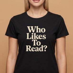 Vem Gillar Att Läsa? Läsning T Shirt