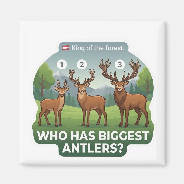 Vem Har Största Horn? Kronhjort Österrike Djur  Magnet (Framsidan)