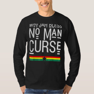 Vem Jah Bless No Man Curse Rasta Reggae 1 T Shirt