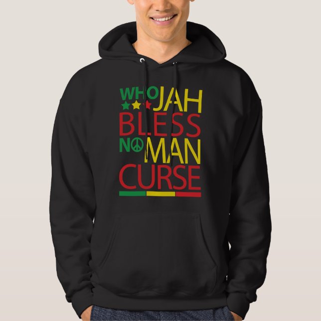Vem Jah välsignar ingen manförbannelse Hoodie (Framsida)