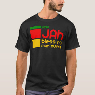 Vem Jah välsignar ingen manförbannelse - Rasta d T Shirt
