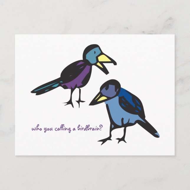 Vem kallar du en fågelhjärna? vykort (Framsida)