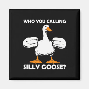 Vem kallar Fåniget Goose Funny Gym Meme Bodybui? Magnet