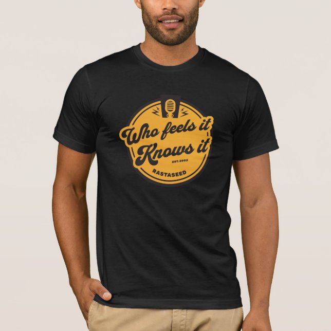 Vem Känner Det Vet Det T-Shirt (Framsida)