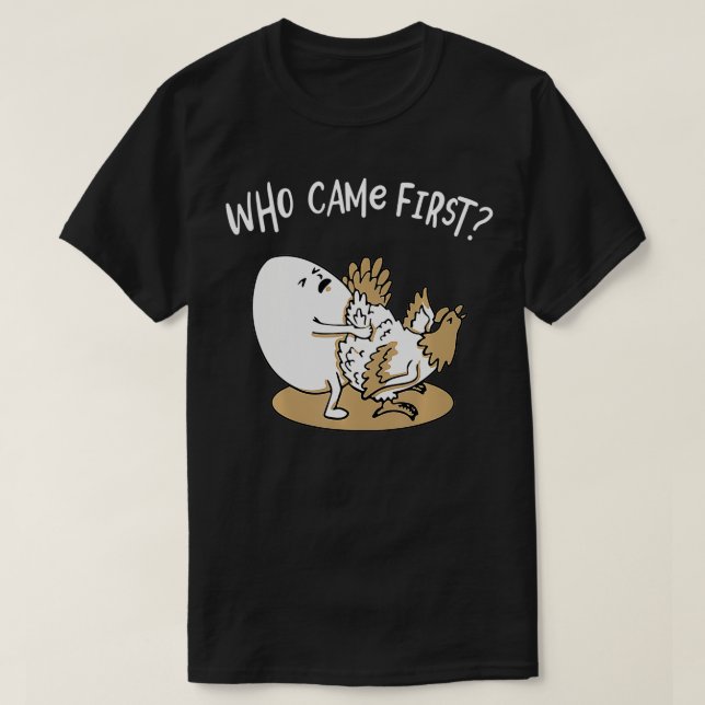 Vem kom första kycklingen eller Ägg Chickens Älska T Shirt (Design framsida)