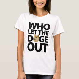 Vem l5At dogen ut [svarten] Tee Shirt