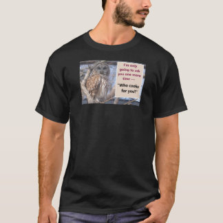 Vem lagar mat åt dig T-shirt