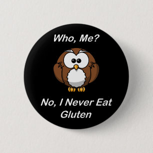 Vem mig? Inte äter jag aldrig Gluten Knapp