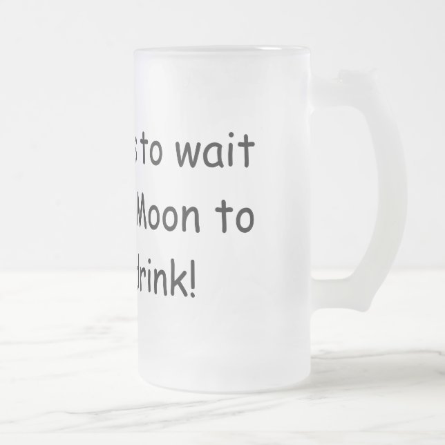 Vem önskar till väntan för en blåttmåne… frostat ölglas (Höger)