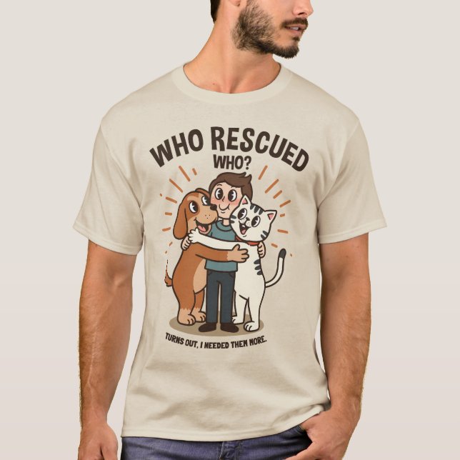 Vem räddade vem? | Heartwarming Pet Hug T Shirt (Framsida)