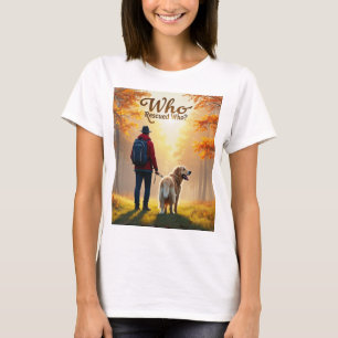 Vem räddade vem - Man gyllene hämtningshöjning T Shirt
