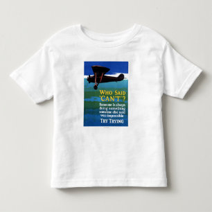 Vem sade inte kan - det pröva försök t shirt
