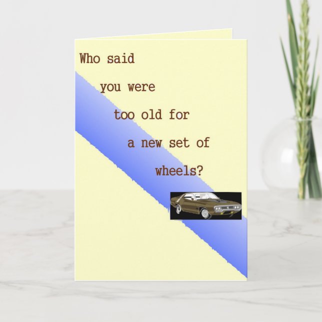 Vem sade, var du för gammal, födelsedagkortet kort (Framsida)