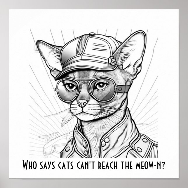 Vem säger att katter inte kan nå mullen? Kattdjur  Poster (Framsidan)