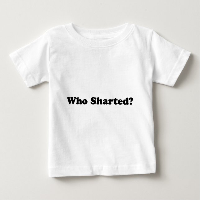 Vem Sharted? T Shirt (Framsida)