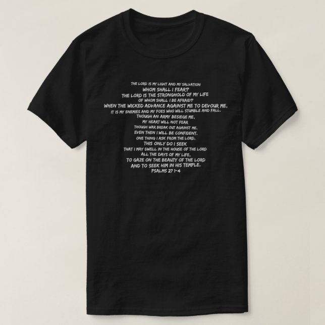 Vem ska jag frukta Psalm 2714 Bible Verse på baksi T Shirt (Design framsida)