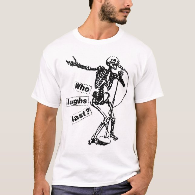 Vem skrattar sist tee shirt (Framsida)