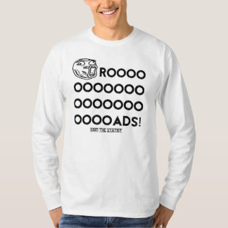 "Vem skulle byggande vägarna?", T-tröja Tee Shirt