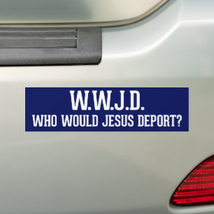 Vem skulle Jesus deportera WWJD? Bildekal