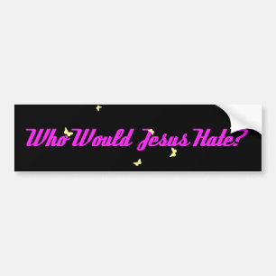 Vem skulle Jesus Hate_2? Bildekal