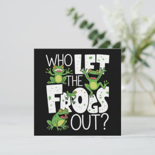 Vem släppte ut grodorna rolig grodälskare meme inbjudningar