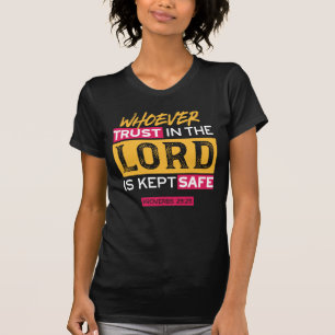 Vem som än litar på Herren är trygg Citat T Shirt