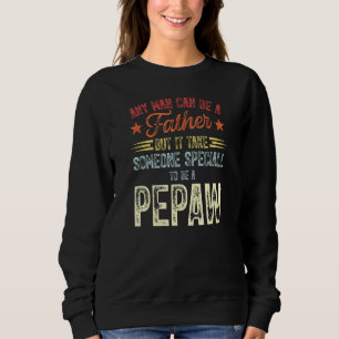 Vem som helst kan vara en Far, men någon Speciell T Shirt