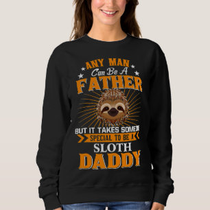 Vem som helst kan vara en Far Sloth pappa T Shirt