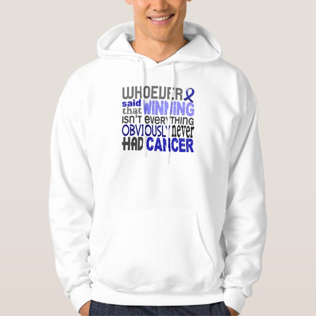 Vem som sade ändtarms- cancer hoodie (Framsida)