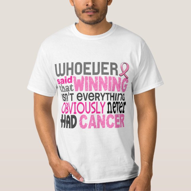 Vem som sade bröstcancer t-shirt (Framsida)