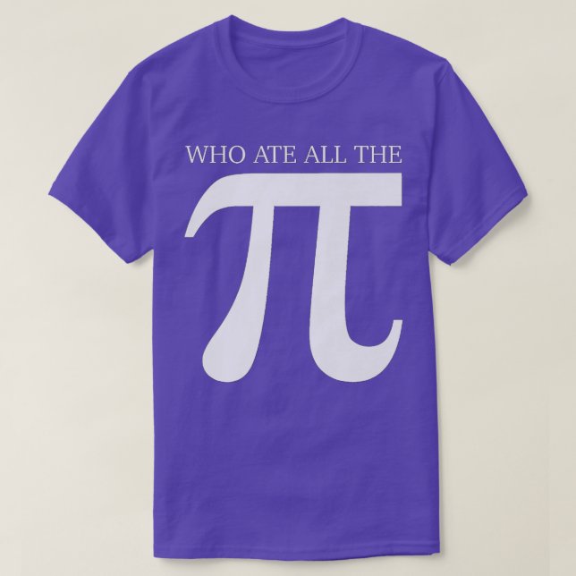 Vem som träffar alla pi-funny-symbolen Math Scienc T Shirt (Design framsida)