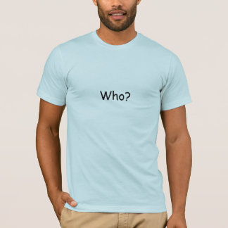 Vem? Tee Shirt