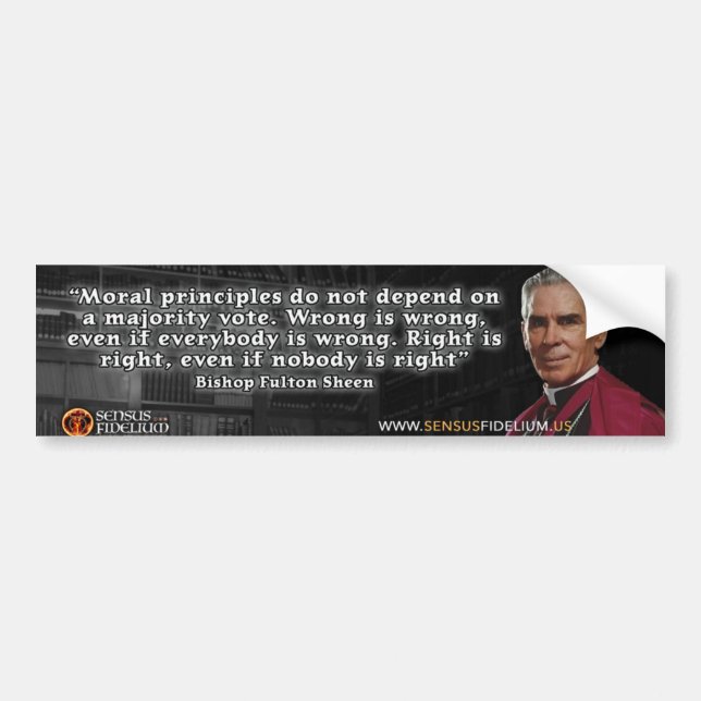 Ven Fulton Sheen "Moralitet" Bumper Sticker Bildekal (Framsidan)