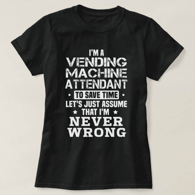 Vending Maskin Attendant T Shirt (Design framsida)