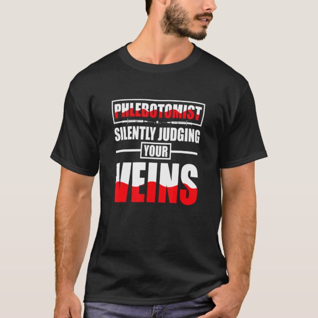 Venepunkktur Nål meme för en flebotomi sjuksköters T Shirt (Framsida)