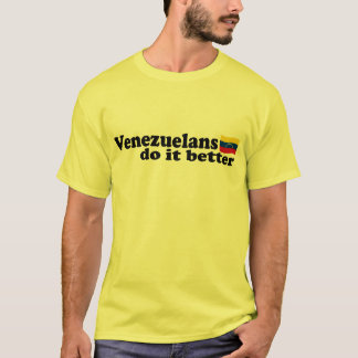 venezuelaner gör det bättre t shirt