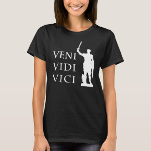 Veni Vidi Vici Caesar-citat från Romeriska histori T Shirt