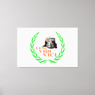 Veni Vidi Vici Canvastryck