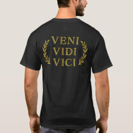 Veni Vidi Vici i Faux Antique Guld Funny Tee