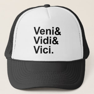 Veni Vidi Vici Jag kom, jag såg, jag erövrade Ca Truckerkeps