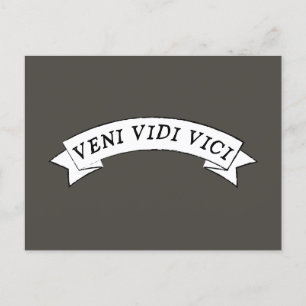 VENI VIDI VICI - Jag kom jag såg jag erövrade Vykort