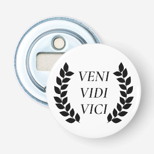 Veni Vidi Vici.. Jag såg att jag erövrade Flasköppnare