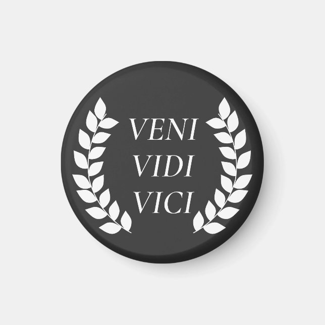 Veni Vidi Vici Magnet (Framsidan)