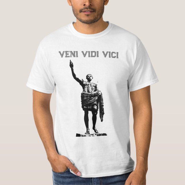 Veni Vidi Vici Motivational Caesar Quote Manar T Shirt (Framsida)