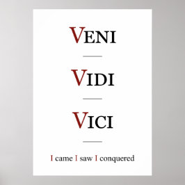 Veni, Vidi, Vici Poster