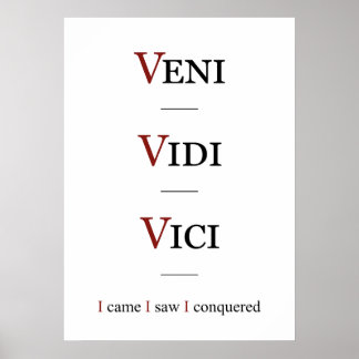Veni, Vidi, Vici Poster