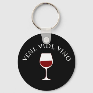 Veni, Vidi, Vino Funny Vin Älskare Latin Phrase Nyckelring