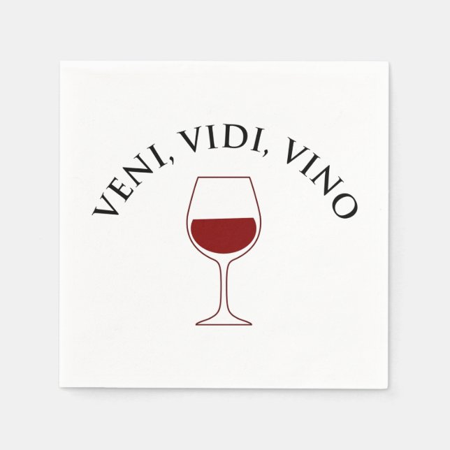 Veni, Vidi, Vino Funny Vin Älskare latinsk fras Pappersservett (Framsidan)