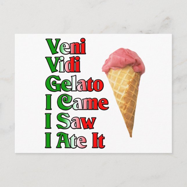 Veni Vini Gelato (jag kom jag såg jag åt den) Vykort (Framsida)