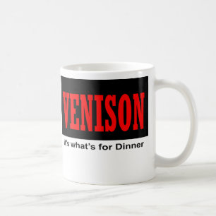 VENISON är det vad är för middagmugg Kaffemugg